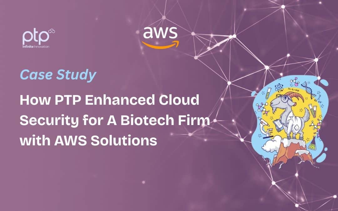 How PTP Improved Cloud Security with 24×7 Monitoring and AWS Solutions