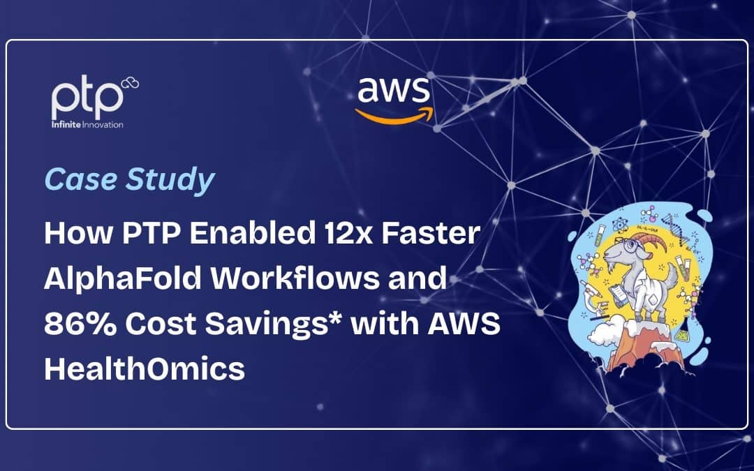 How PTP Enabled 12x Faster AlphaFold Workflows and 86% Cost Savings with AWS HealthOmics